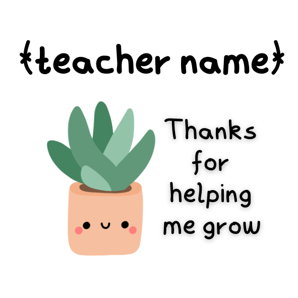 Cartoon potted plant with 'Thanks for helping me grow' text on a white background