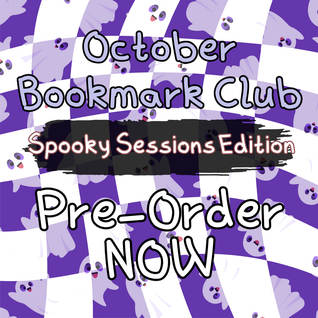 Monthly Bookmark Club  - *Spooky Sessions Edition* (October)