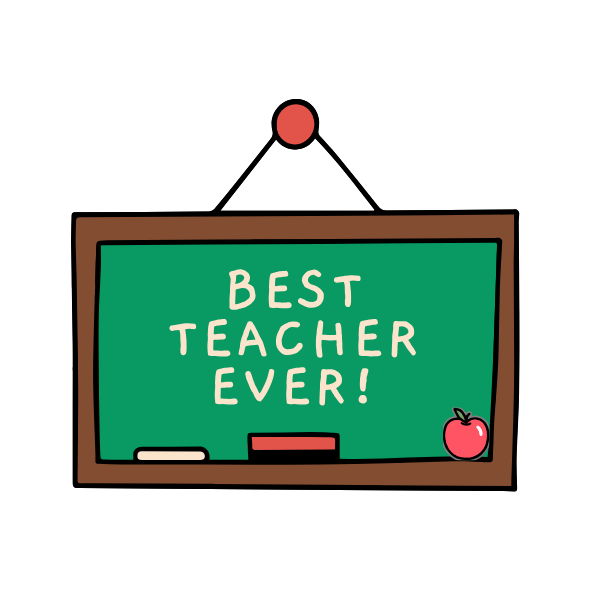 Green chalkboard with 'BEST TEACHER EVER!' text, red apple, and eraser on a white background